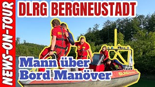 Mann über Bord ? (MOB) DLRG Bergneustadt Aggertalsperre Manöver 26.05.2023 Oberbergischer Kreis NRW