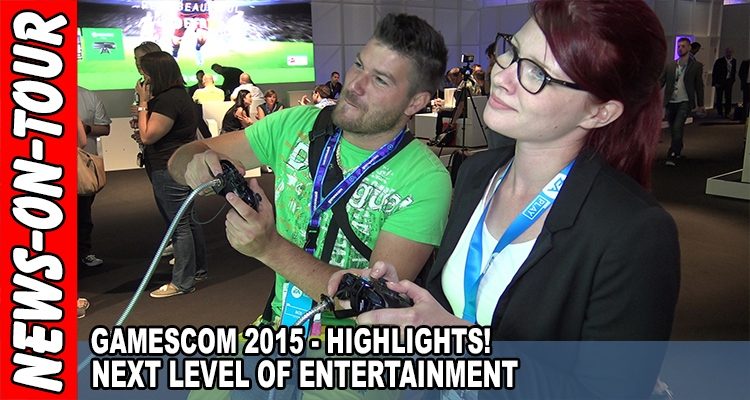 gamescom 2015 (1080p) + Highlights! + Next Level of Entertainment | TV-Beitrag mit vielen Szenen