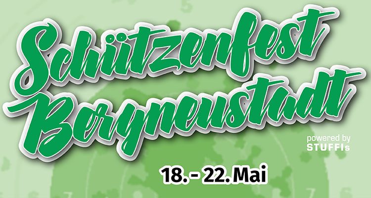 Schützenfest Bergneustadt vom 18.-22. Mai 2018! Das Festprogramm